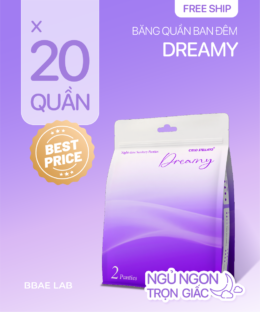 Combo 20 băng quần ban đêm Dreamy